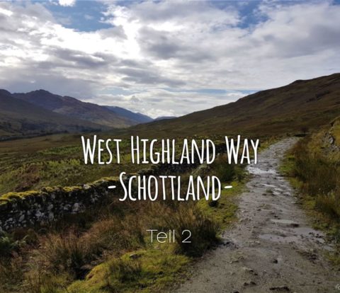 West Highland Way Teil 2