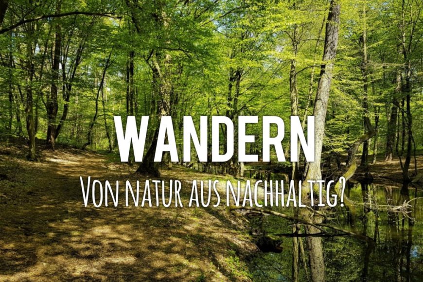 Wandern Nachhaltigkeit - Titel