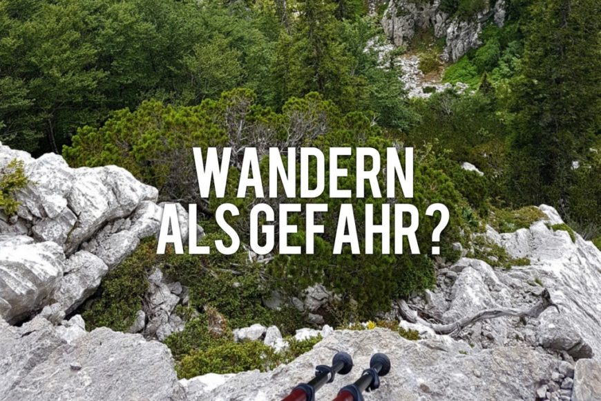 Wandern als Gefahr - Titel